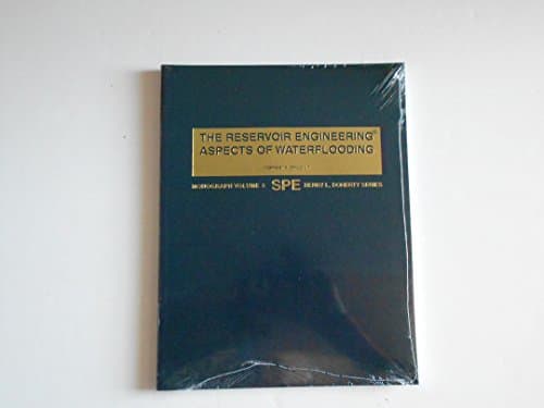 Book cover for The Reservoir Engineering Aspects of Waterflooding (Spe Monograph Series, Volume 3) by Forrest F Craig Jr..