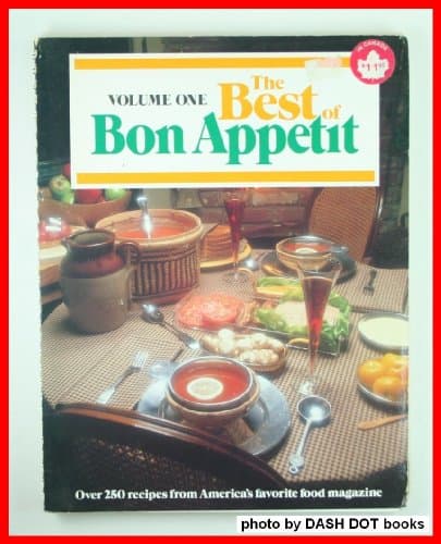 Book cover for The Best of Bon Appetit: A Collection of Favorite Recipes from America's Leading Food Magazine: 001 by Bon Appétit Magazine
