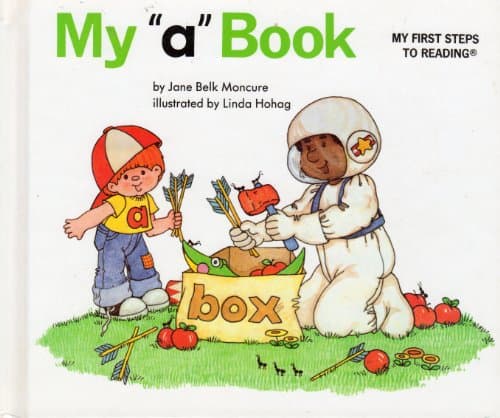 Book cover for My "a" Book (My First Steps to Reading) by Jane Belk Moncure