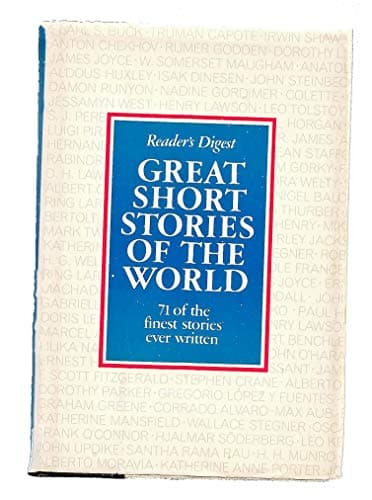 Book cover for Great Short Stories of the World: 71 of the Finest Stories Ever Written by Editors of the Reader's Digest; Various Authors