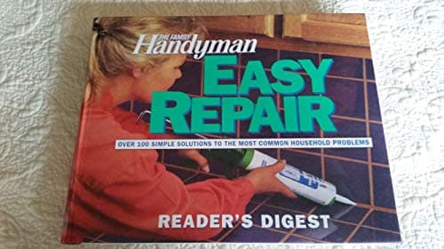 Book cover for The Family Handyman: Easy Repair by Editors of The Family Handyman