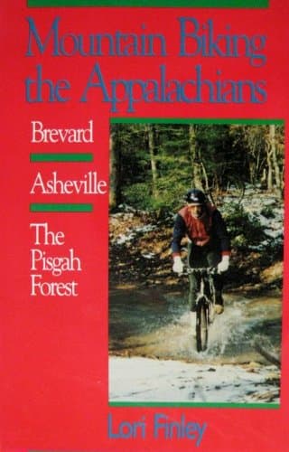 Book cover for Mountain Biking the Appalachians by Finley, Lori