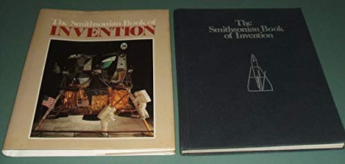 Book cover for The Smithsonian Book of Invention by Alexis Doster III
