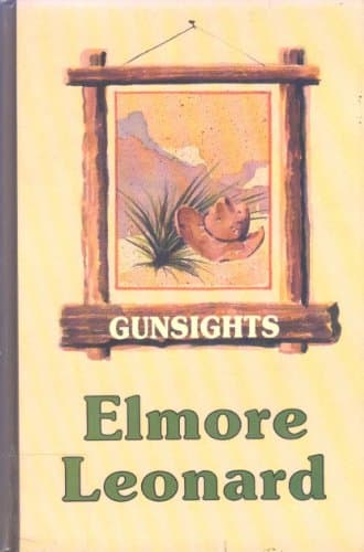Book cover for Gunsights (Thorndike Press Large Print Western Series) by Leonard, Elmore