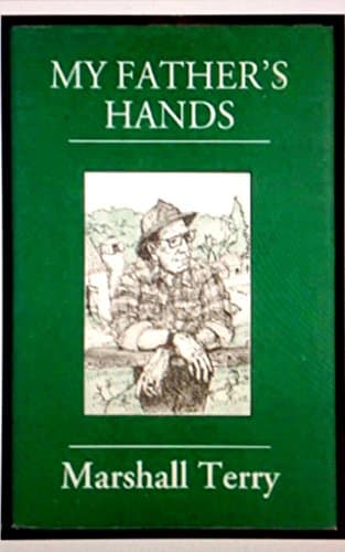 Book cover for My Father’s Hands (Northway Series) by Terry, Marshall