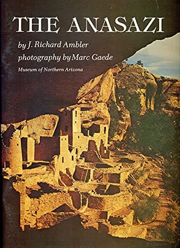 Book cover for The Anasazi: Prehistoric People of the Four Corners Region by J. Richard Ambler