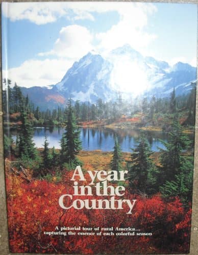 Book cover for A Year in the Country 1988: A Pictorial Tour of Rural America... by Staff of Publisher