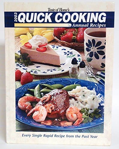 Book cover for Taste of Home's 2003 Quick Cooking Annual Recipes by (2003) Hardcover by Unknown