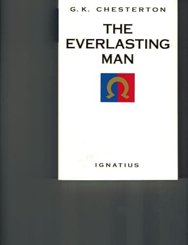 Book cover for The Everlasting Man by Chesterton, G. K.
