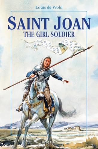 Book cover for Saint Joan: The Girl Soldier (Vision Books) by De Wohl, Louis