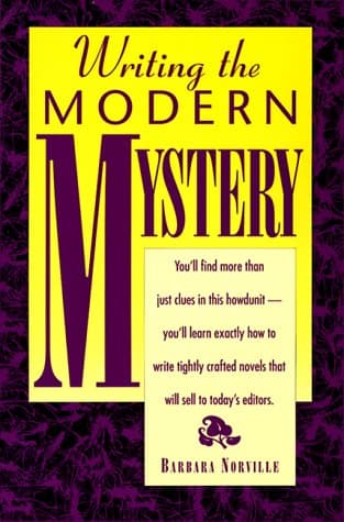 Book cover for Writing the Modern Mystery (Genre Writing Series) by Norville, Barbara