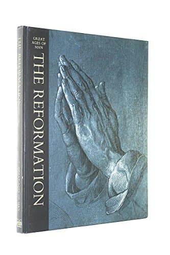 Book cover for Reformation (Great Ages of Man) by Simon, Edith.