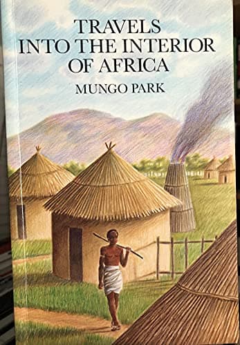 Book cover for Travels into the Interior of Africa by Park, Mungo