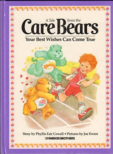 Book cover for Your Best Wishes Can Come True (Tale from the Care Bears) by Cowell, Phyllis Fair