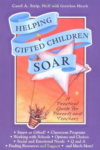 Book cover for Helping Gifted Children Soar: A Practical Guide for Parents and Teachers by Strip, Carol Ann