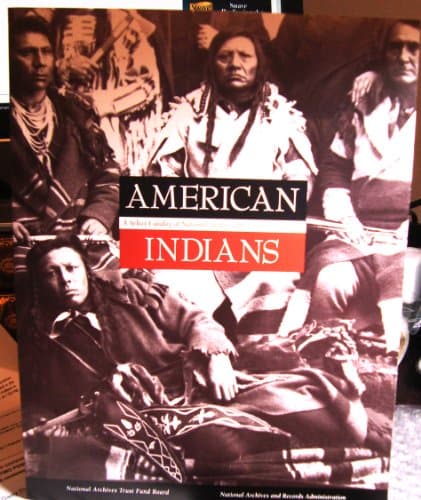Book cover for American Indians: A Select Catalog of National Archives Microfilm Publications by United States National Archives and Records Administration