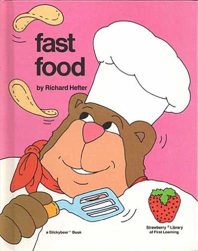 Book cover for Fast Food (Strawberry Library of First Learning) by Hefter, Richard