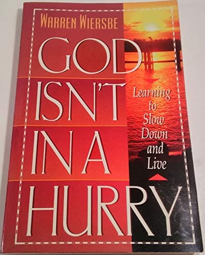 Book cover for God Isnt In a Hurry by Warren Wiersbe