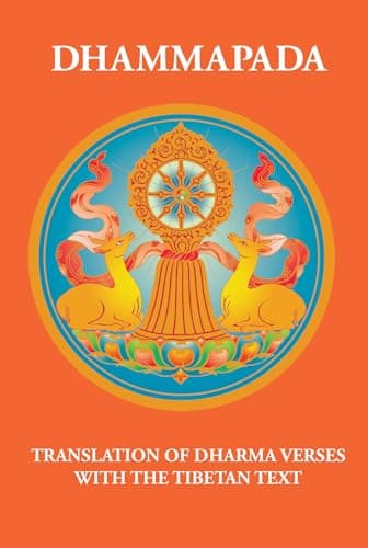 Book cover for Dhammapada: Translation of Dharma Verses with the Tibetan Text (Buddhism) by Chos-pel, Dge-dun