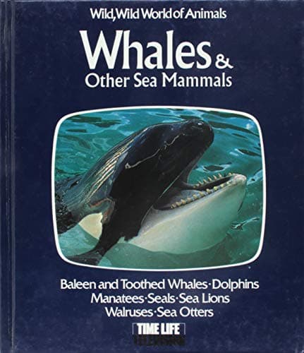 Book cover for Whales and Other Sea Mammals by Time-Life Books