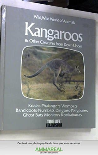 Book cover for Kangaroos & other creatures from Down Under: Based on the television series, Wild, wild world of animals by Jackson, Donald Dale