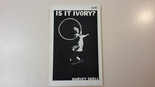 Book cover for Is It Ivory? by Shell, Harvey
