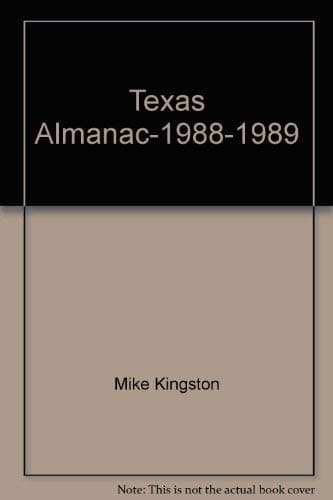 Book cover for Texas Almanac-1988-1989 by Kingston, Mike (editor)
