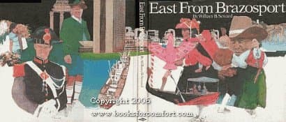 Book cover for East from Brazosport by Seward, William B