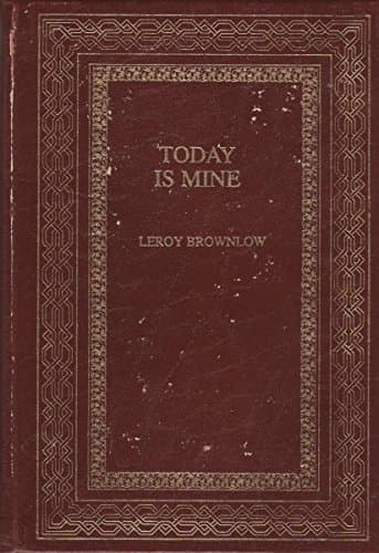 Book cover for Today Is Mine (Devotions for Today) by Brownlow, Leroy