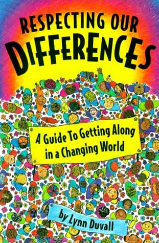 Book cover for Respecting Our Differences: A Guide to Getting Along in a Changing World by Duvall, Lynn