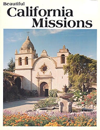 Book cover for Beautiful California Missions by Lee Foster
