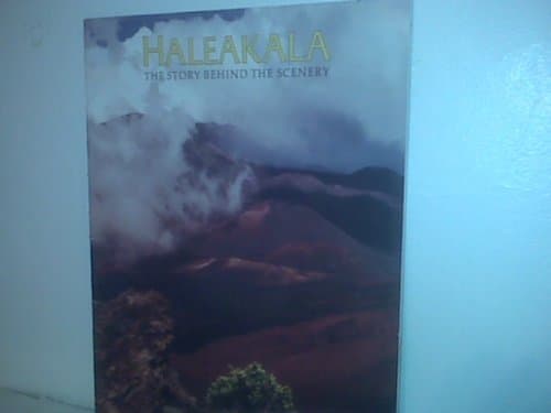 Book cover for Haleakala: The Story Behind The Scenery by Mack, Jim
