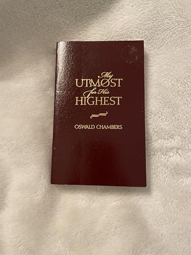 Book cover for My Utmost for His Highest (Classic Edition) by Chambers, Oswald
