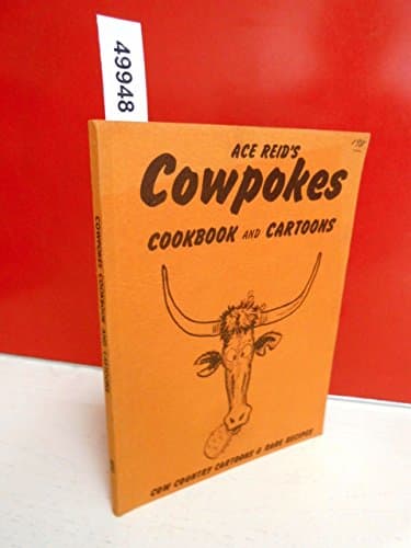 Book cover for Cowpokes Cookbook and Cartoons by Reid, Ace