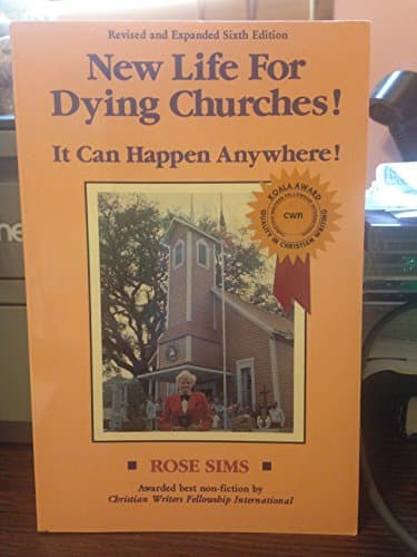Book cover for New Life For Dying Churches! by Sims, Rose