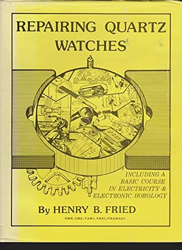 Book cover for Repairing Quartz Watches by Fried, Henry B.