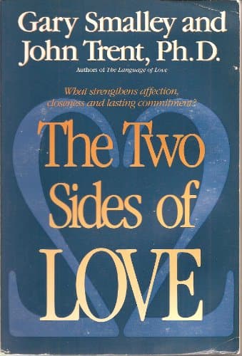 Book cover for The Two Sides of Love by Smalley, Gary