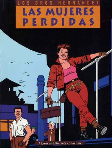 Book cover for Love & Rockets Vol. 3: Las mujeres perdidas by Jaime Hernandez