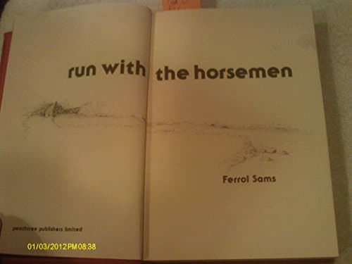 Book cover for Run With the Horsemen by Sams, Ferrol