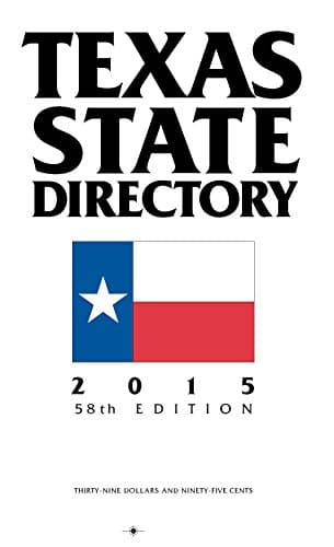 Book cover for Texas State Directory 2015: The Comprehensive Guide to The Decision-Makers In Texas Government by Texas State Directory Press, Inc.