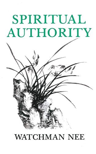 Book cover for Spiritual Authority by Nee, Watchman