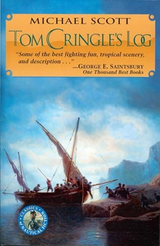 Book cover for Tom Cringle's Log (Classics of Naval Fiction) by Scott, Michael