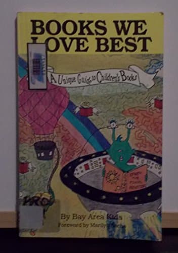 Book cover for Books We Love Best: An Unique Guide to Children's Books by Junior Publishers Program
