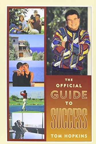 Book cover for The Official Guide to Success: Tom Hopkins' Personal Success Program by Hopkins, Tom