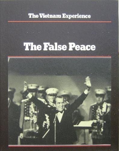 Book cover for The False Peace, 1972-74 (The Vietnam Experience) by Samuel Lipsman