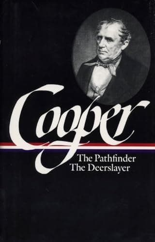 Book cover for The Leatherstocking Tales, Vol. 2: The Pathfinder / The Deerslayer by Cooper, James Fenimore
