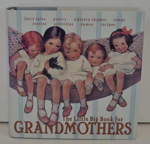 Book cover for The Little Big Book For Grandmothers (Little Big Book, 9) by Tabori, Lena