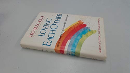 Book cover for Loving Each Other by Buscaglia, Leo F.