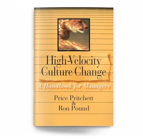 Book cover for High Velocity Culture Change: A Handbook for Managers by Price Pritchett