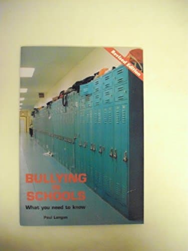 Book cover for BULLYING IN SCHOOL, What You Need to Know by Paul Langan